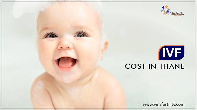 IVF Cost in Thane