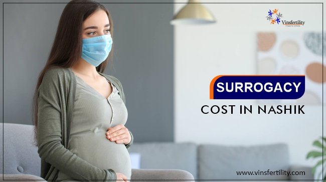 Surrogacy cost in Nashik