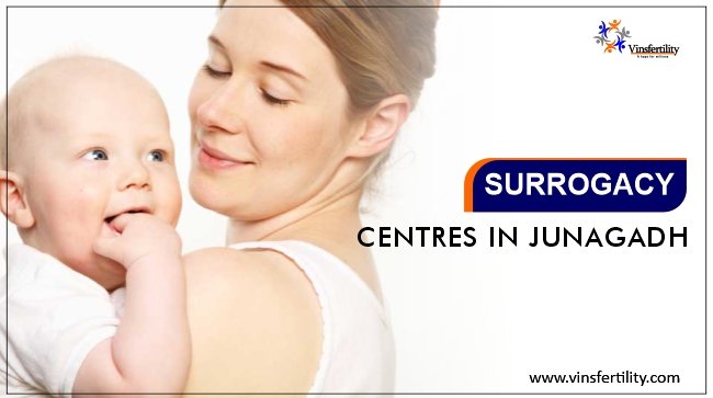 best-surrogacy-centres-in-junagadh