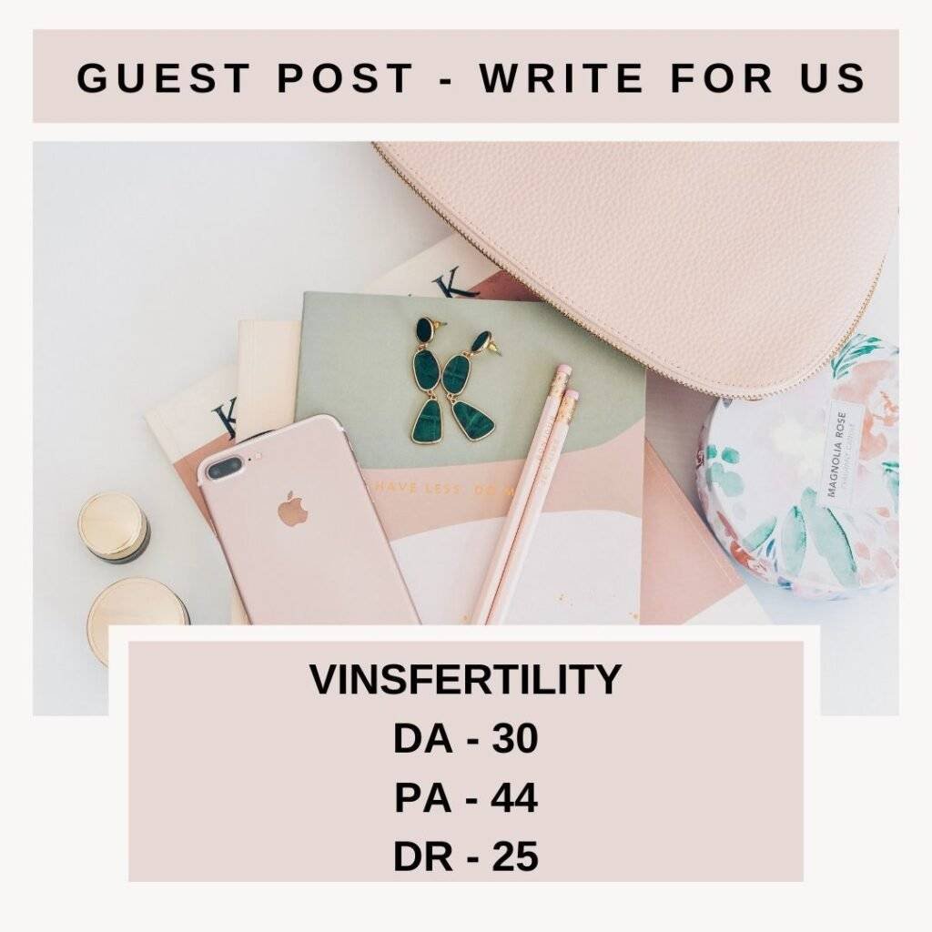 guest post Vinsfertility - write for us